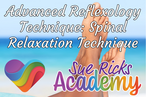 Advanced Reflexology Technique - Spinal Relaxation Technique